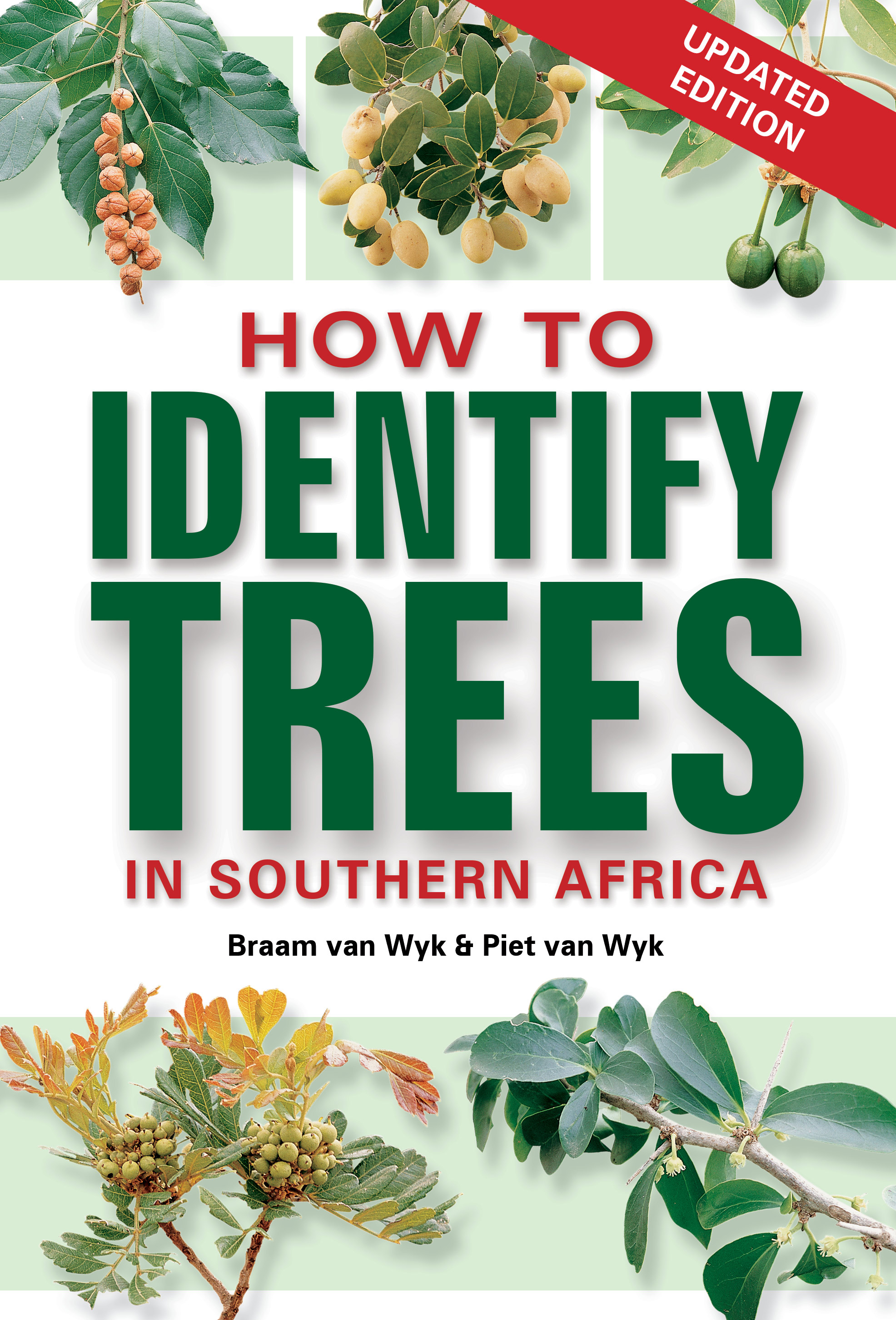 How to Identify Trees in Southern Africa (New Edition) Penguin Random